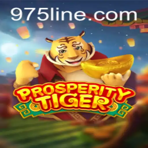 ProsperityTiger: The Thrilling New Game on 975.com